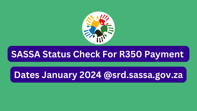 SASSA R350 Status Check For January 2024